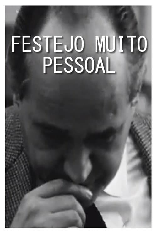 Festejo Muito Pessoal (2017) poster