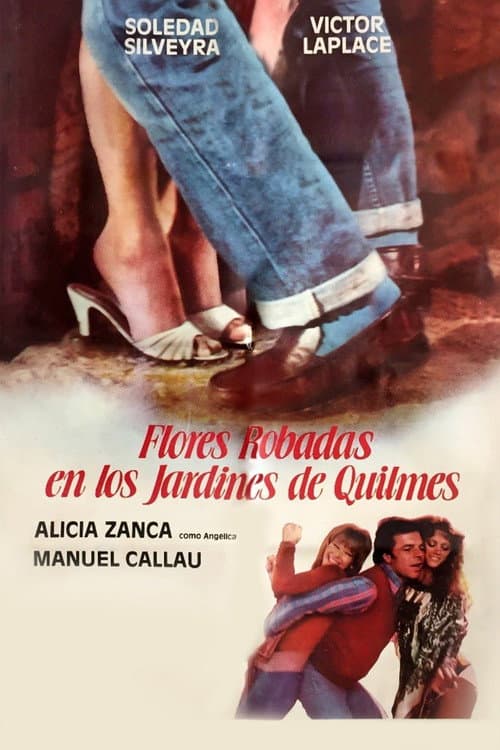 Flores robadas en los jardines de Quilmes (1985) poster