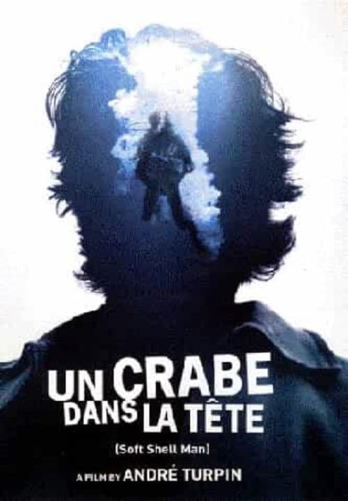 Un crabe dans la tête (2001) poster
