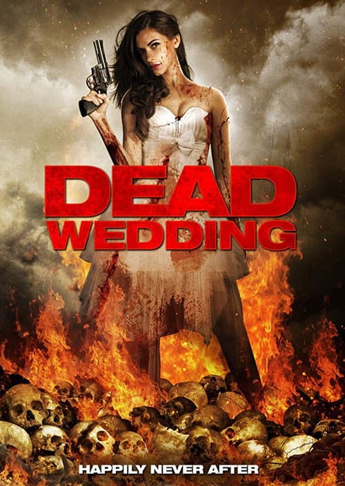 Dead Wedding (2017) poster