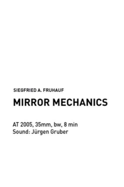 Mirror Mechanics (2005) poster