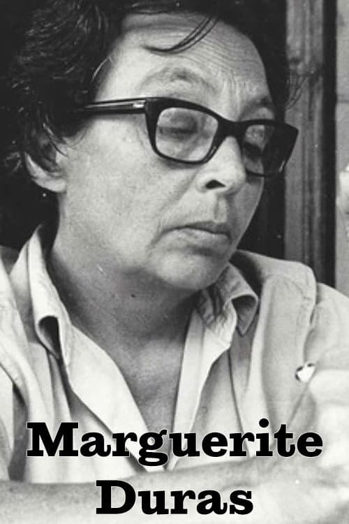 Marguerite Duras: Worn Out with Desire . . . to Write (1985) poster