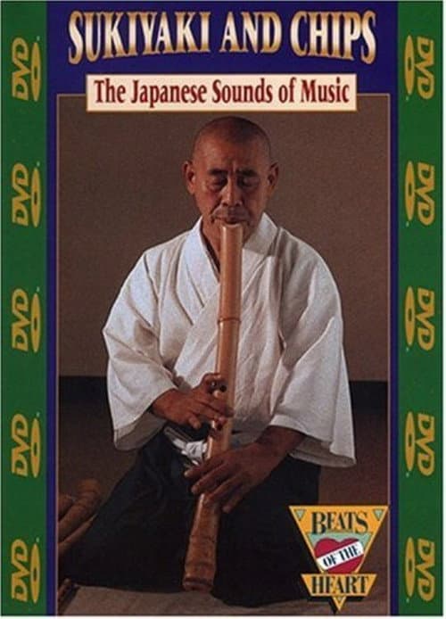Beats of the Heart: Sukiyaki and Chips: The Japanese Sounds of Music (1984) poster