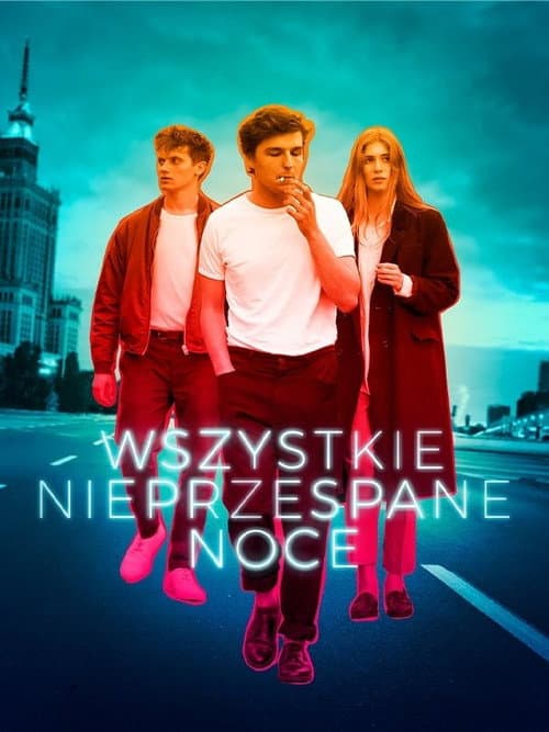 Wszystkie nieprzespane noce (2016) poster
