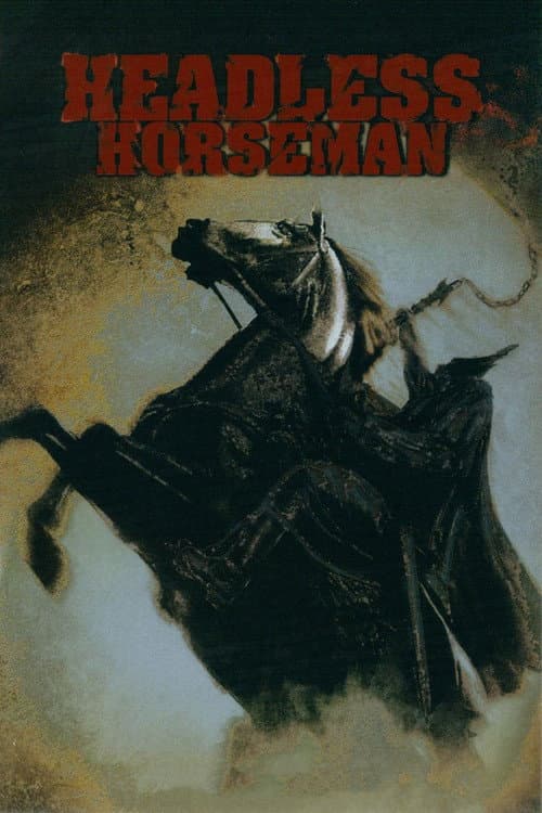 Headless Horseman (2007) poster