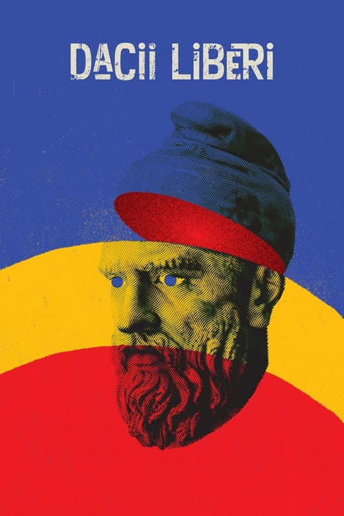 Dacii liberi (2018) poster