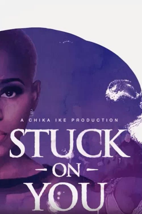 Stuck on You (2017) poster