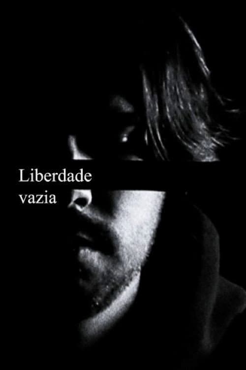 Liberdade vazia (2025) poster