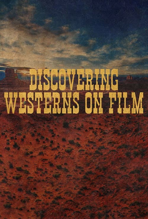 Discovering Westerns on Film (2021) poster