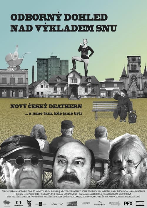 Odborný dohled nad výkladem snu (2018) poster