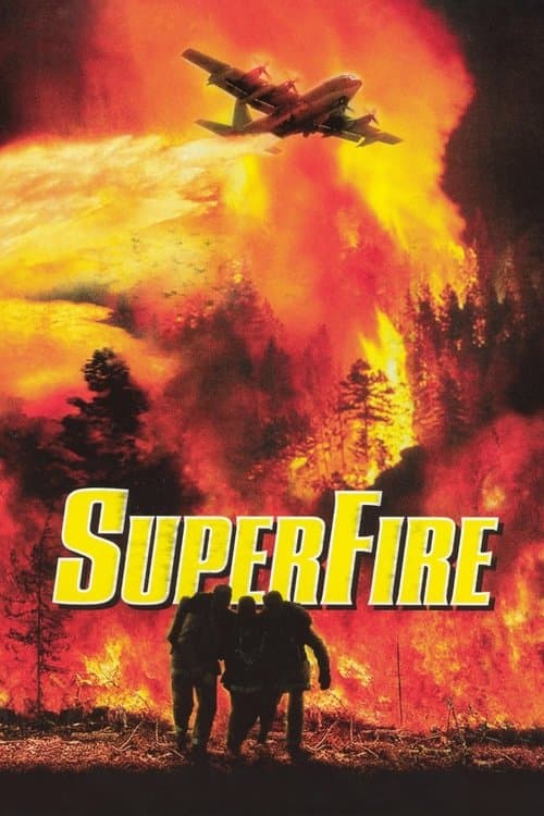 Superfire (2002) poster