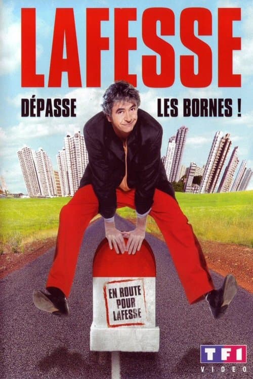 Lafesse dépasse les bornes (2006) poster