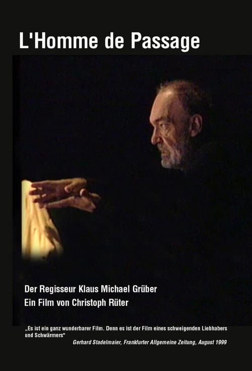 L 'Homme de Passage - Der Regisseur Klaus Michael Grüber (1999) poster