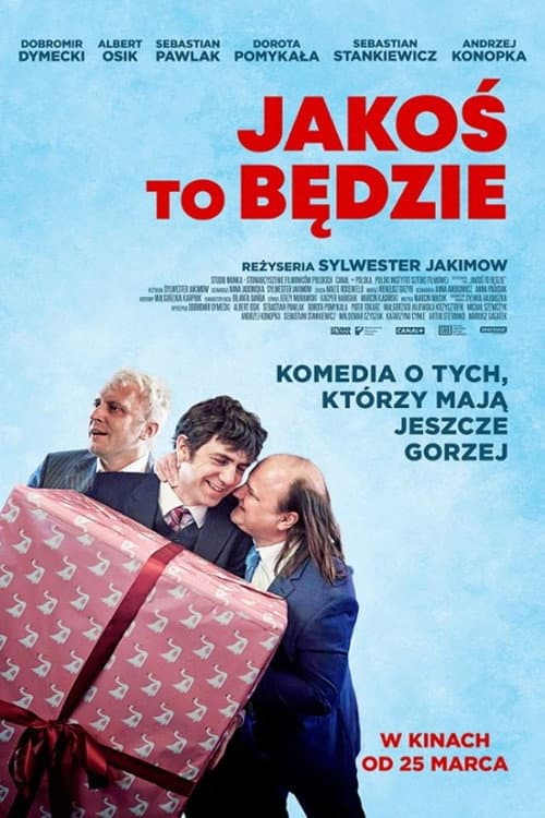 Jakoś to będzie (2022) poster