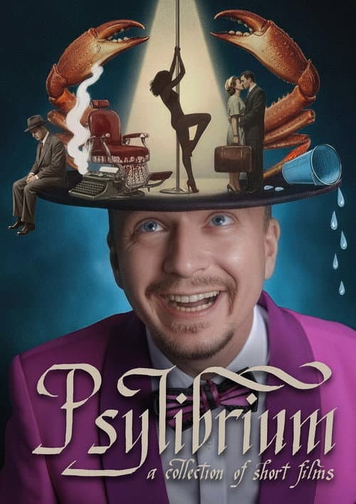 Psylibrium: A collection of Short Films by Sergiy Pudich (2025) poster