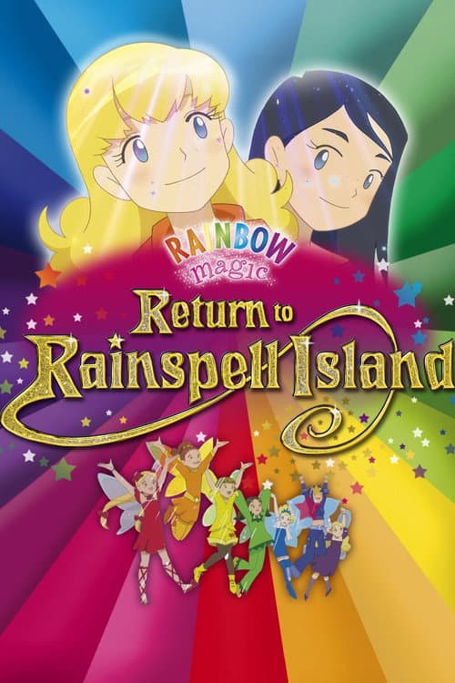 Rainbow Magic: Return to Rainspell Island (2010) poster