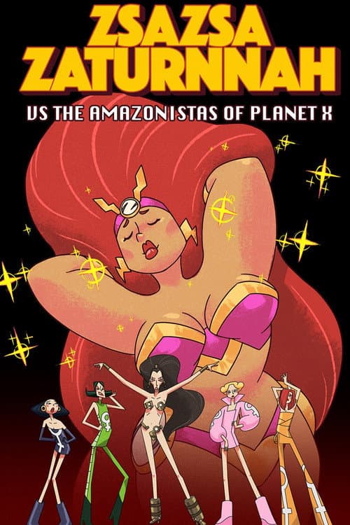 ZsaZsa Zaturnnah vs The Amazonistas of Planet X (2026) poster