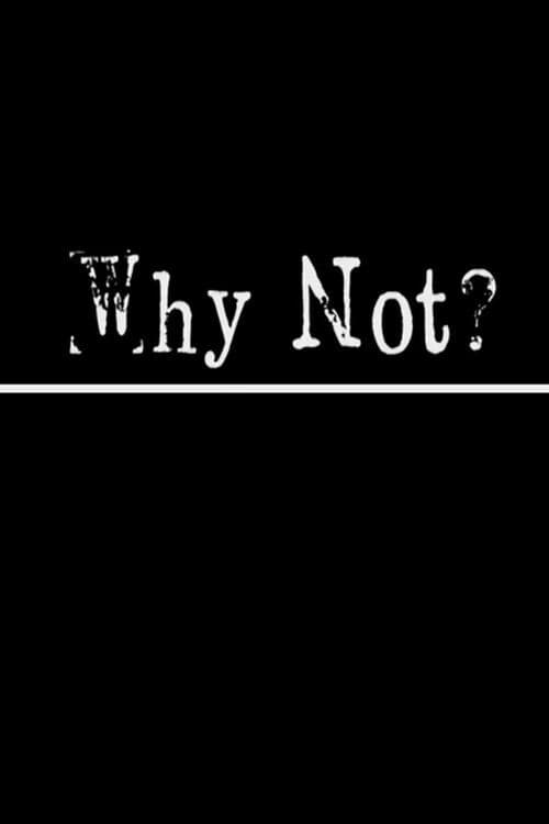 Why Not? (2014) poster