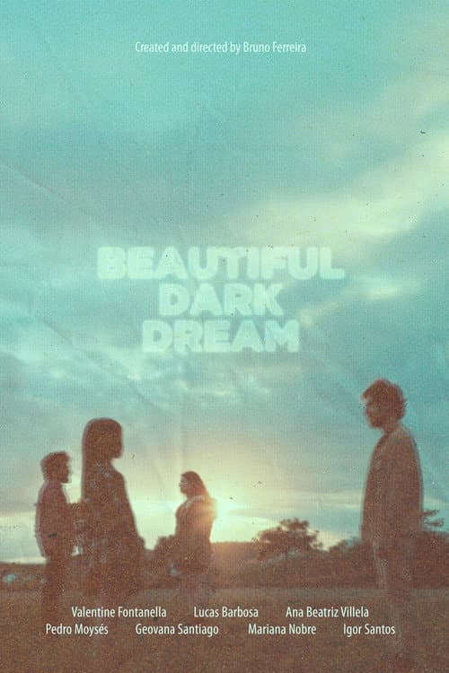 Beautiful Dark Dream (2025) poster