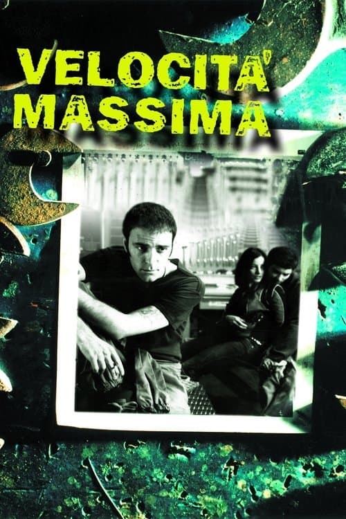 Velocità massima (2002) poster