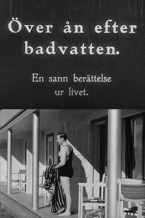 Över ån efter badvatten (1933) poster