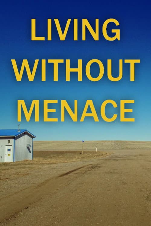 Living Without Menace (2022) poster