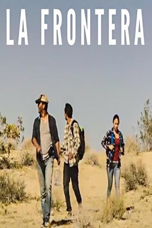La Frontera (2018) poster