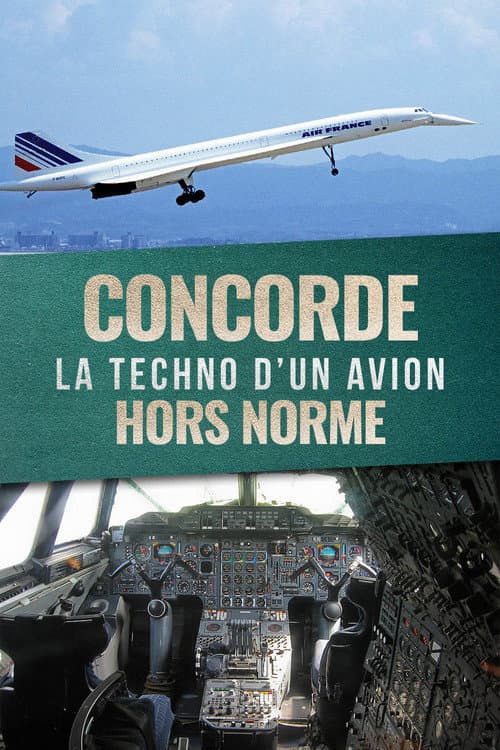 Concorde : La Techno d'un avion hors norme (2025) poster