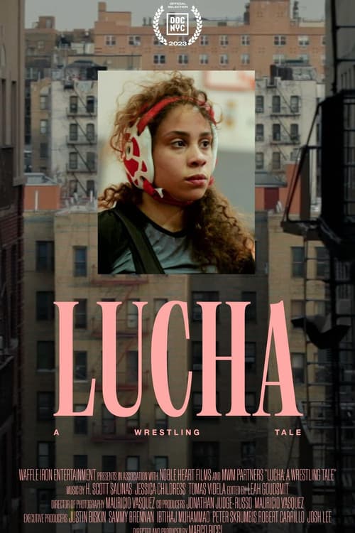 Lucha: A Wrestling Tale (2023) poster