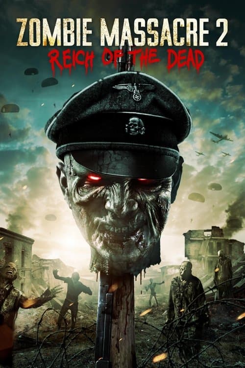 Zombie Massacre 2: Reich of the Dead (2015) poster