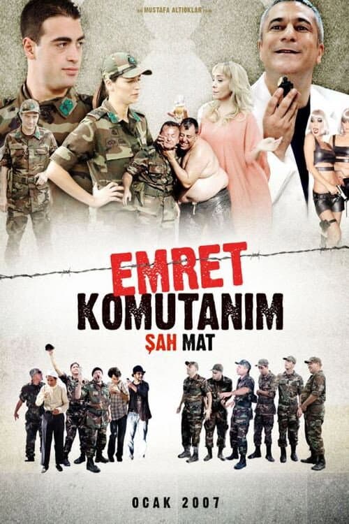 Emret Komutanım: Şah Mat (2007) poster
