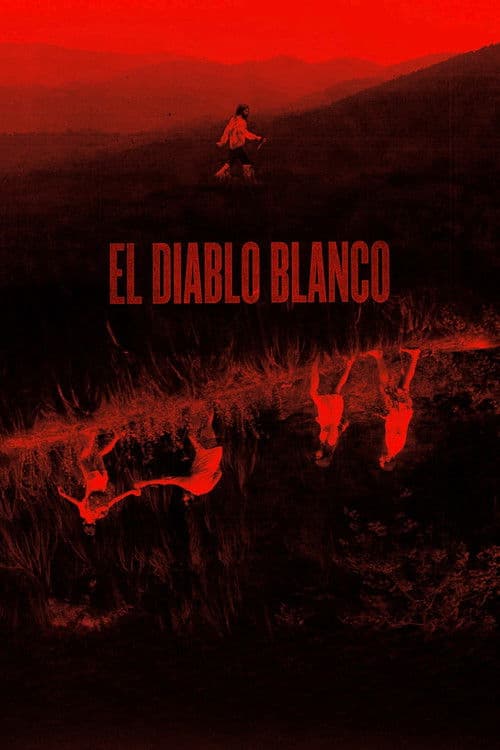 El diablo blanco (2019) poster