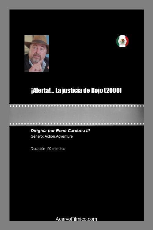 ¡Alerta!... La justicia de Rojo (2000) poster