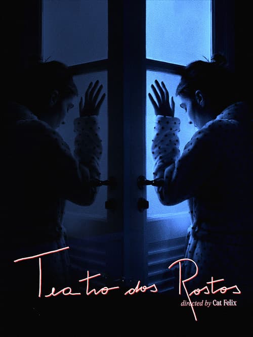 Teatro Dos Rostos (2019) poster