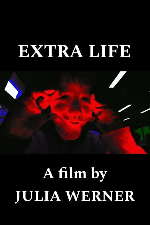 Extra Life (2025) poster