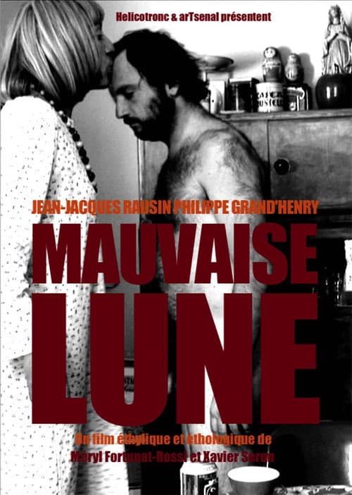 Mauvaise lune (2011) poster