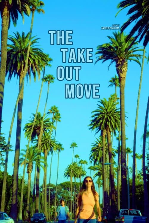 The Take Out Move (2021) poster