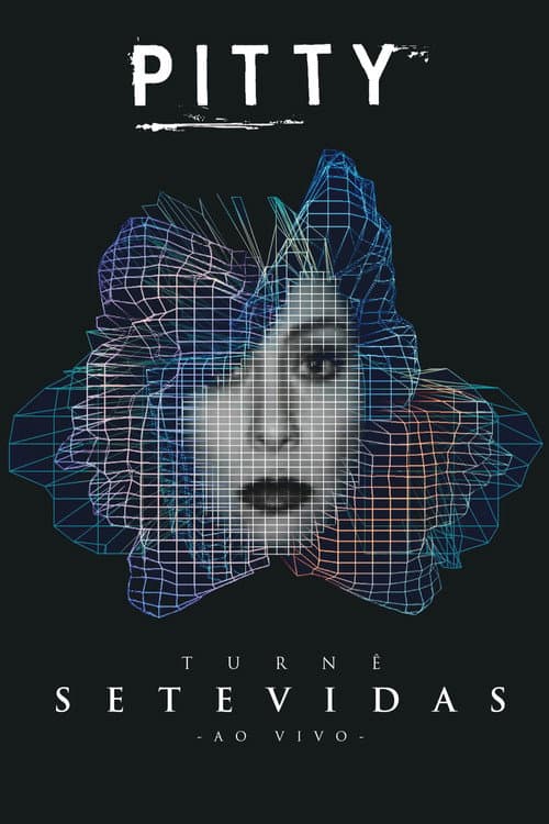 Pitty: Turnê Setevidas Ao Vivo (2016) poster