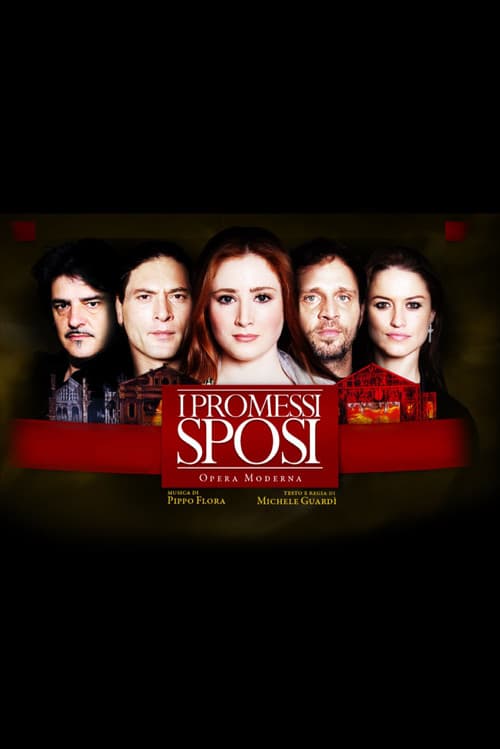 I Promessi Sposi - Opera Moderna (2010) poster