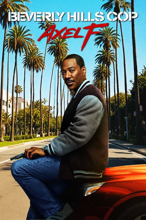 Beverly Hills Cop: Axel F (2024) poster