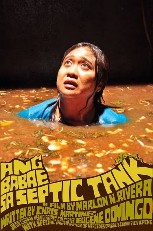 Ang Babae sa Septic Tank (2011) poster