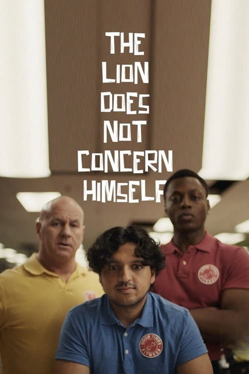 The Lion Does Not Concern Himself (2026) poster