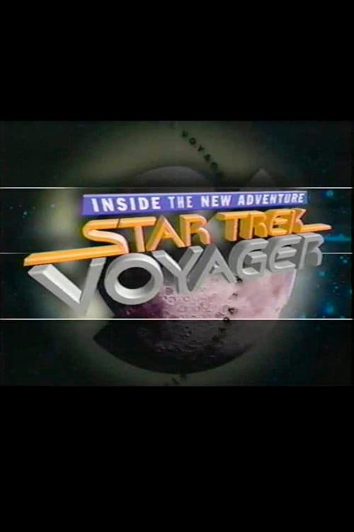 Star Trek: Voyager - Inside the New Adventure (1995) poster