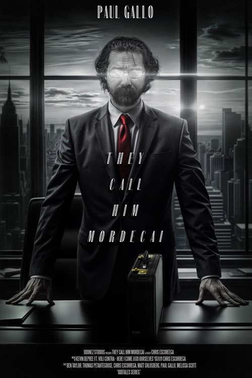 They Call Him Mordecai (2025) poster
