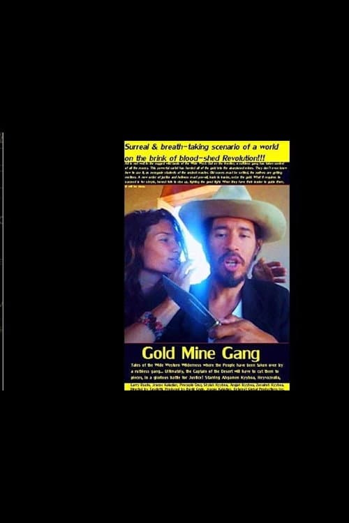 Gold Mine Gang (2018) poster