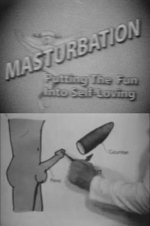 Masturbation: Putting the Fun Into Self-Loving (2002) poster