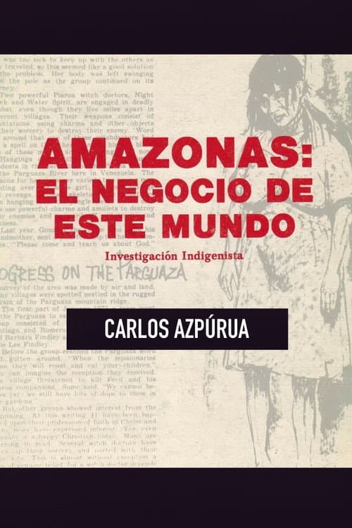 Amazonas, el negocio de este mundo (1987) poster