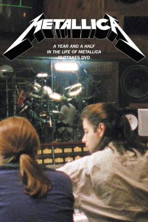 Metallica - Year and a Half in the Life of Metallica Outtakes (2021) poster