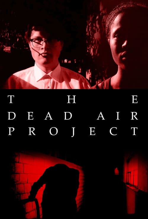 THE DEAD AIR PROJECT (2019) poster