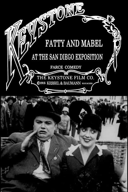Fatty and Mabel at the San Diego Exposition (1915) poster